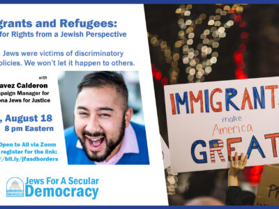 Immigrants and Refugees: Advocating for Rights from a Jewish Perspective