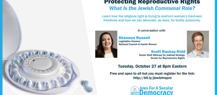 Protecting Reproductive Rights: What is the Jewish Communal Role?